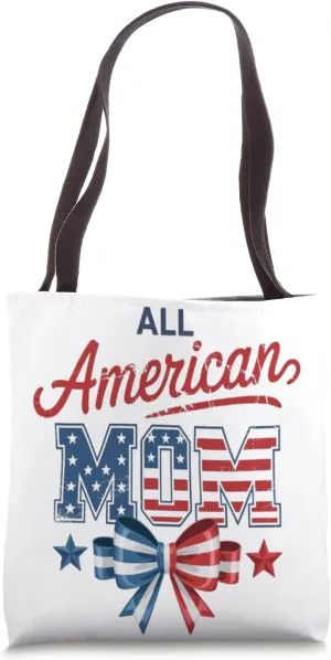 All American Mom USA Flag Mom Life Mother's Day mom lover Tote Bag